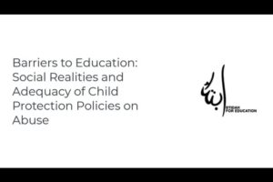 Barriers to Education: Social Realities and the Adequacy of Child Protection Policies on Abuse